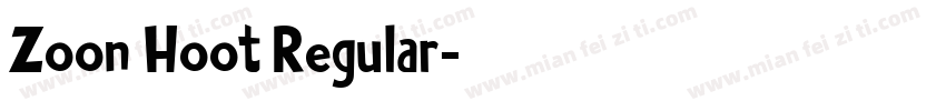 Zoon Hoot Regular字体转换